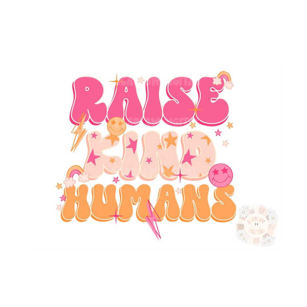 MR-20102023182129-raise-kind-humans-png-retro-sublimation-digital-design-image-1.jpg