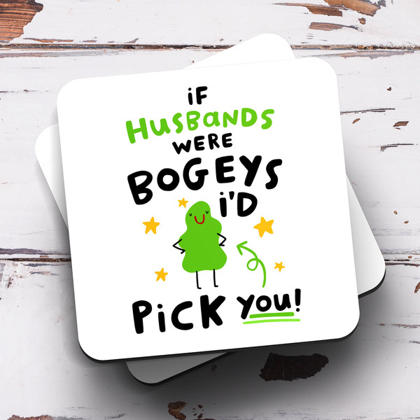 If Husbands Were Bogeys I'd Pick You Mug - Personalised Gift, Funny Husband Gift, Birthday Gift, Anniversary Gift, Best Husband Gift - 3.jpg