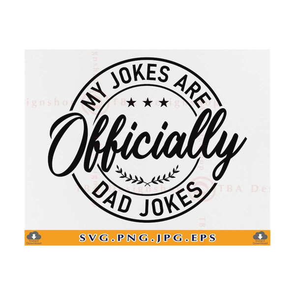 MR-21102023161810-funny-fathers-day-gift-svg-my-jokes-are-officially-dad-jokes-image-1.jpg