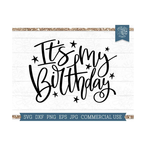 22102023141443-its-my-birthday-svg-hand-lettered-cut-file-for-cricut-and-image-1.jpg