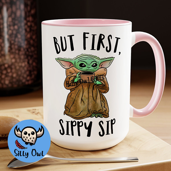 But First Sippy Sip Coffee Mug, Grogu Coffee Mug, Adorable B