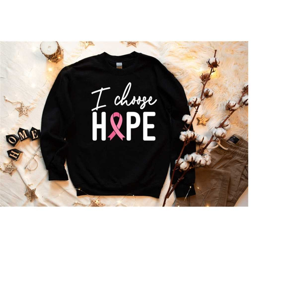 MR-23102023151948-i-choose-hope-sweatshirt-breast-cancer-sweatshirtcancer-image-1.jpg