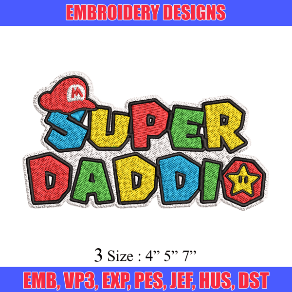 Super daddio Embroidery design, Super daddio Embroidery, Embroidery File, logo design, logo shirt, Digital download..jpg