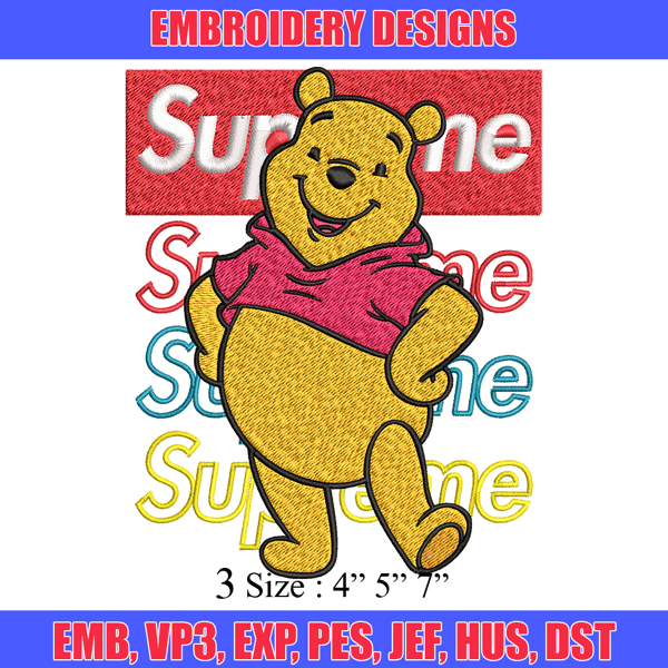 Supreme Winnie The Pooh Embroidery design, Winnie The Pooh Embroidery, cartoon design, Embroidery File, Instant download.jpg