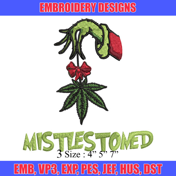 The Grinch Mistlestoned Embroidery design, Grinch christmas Embroidery, Grinch design, logo shirt, Digital download..jpg