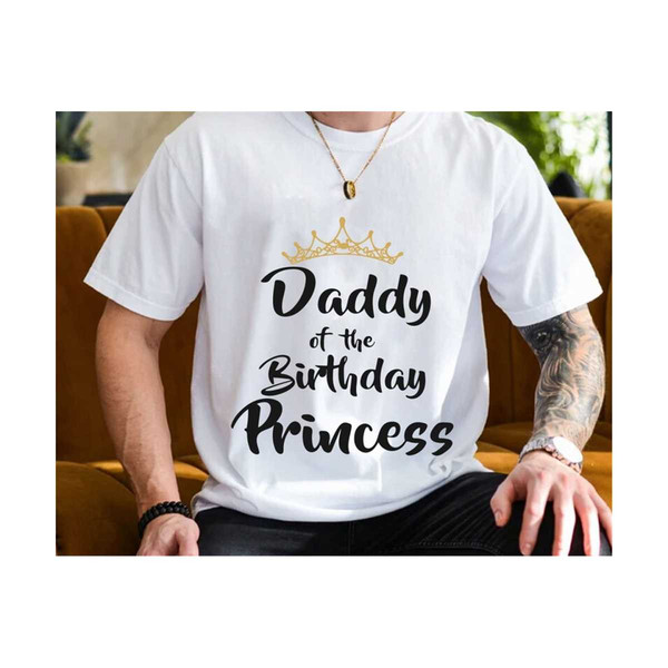 MR-23102023195547-daddy-of-the-birthday-princess-svg-fathers-day-svg-image-1.jpg