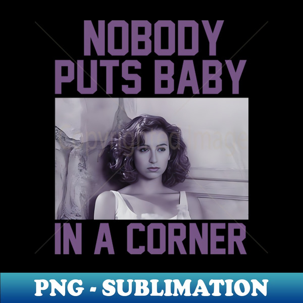 LB-20231023-7965_Nobody Puts Baby In A Corner Dirty Dancing 7482.jpg