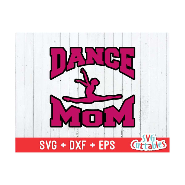 24102023115644-dance-mom-svg-dance-mom-cut-file-svg-eps-dxf-dance-svg-image-1.jpg