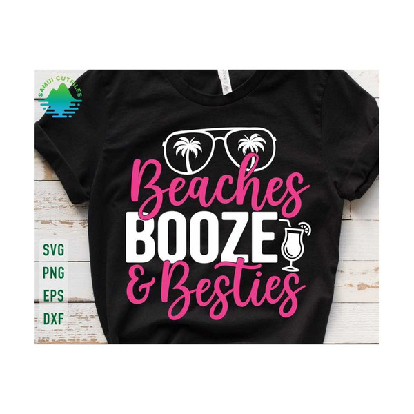 24102023164548-beaches-booze-besties-svg-summer-svg-beach-svg-girl-trip-image-1.jpg
