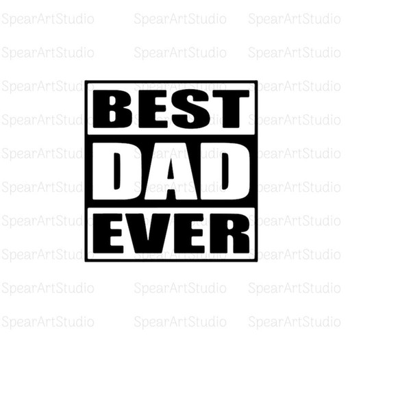 24102023172747-best-dad-ever-svg-happy-fathers-day-svg-best-father-ever-image-1.jpg