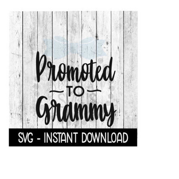 25102023125258-promoted-to-grammy-svg-new-baby-svg-svg-files-instant-image-1.jpg