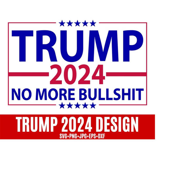 25102023153813-trump-2024-no-more-bullshit-trump-2024-svg-women-for-trump-image-1.jpg