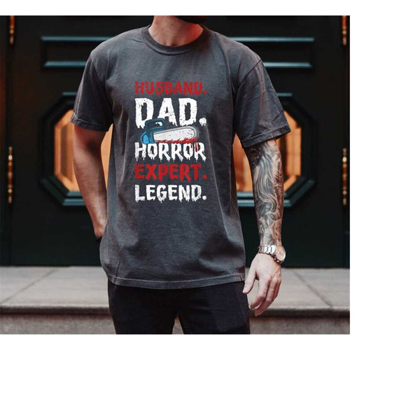 MR-25102023155912-husband-dad-horror-expert-legend-shirt-mens-dad-halloween-image-1.jpg