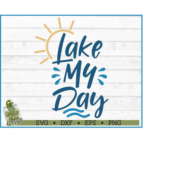 MR-2610202383949-lake-my-day-svg-file-dxf-eps-png-lake-svg-summer-svg-image-1.jpg