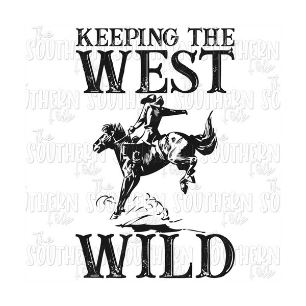 2610202311131-keeping-the-west-wild-png-file-sublimation-designs-downloads-image-1.jpg