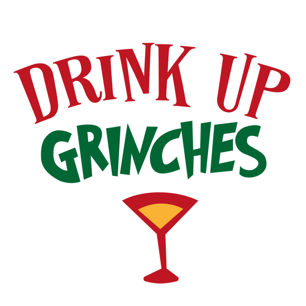 Drink-Up-Grinches.png