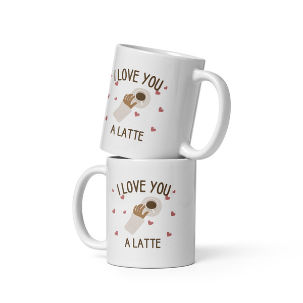 I Love You A Latte 11oz Ceramic White Mug Coffee Tea Lover Gift Home and living Drinkware, Gift for girlfriend, Gift for Boyfriend, Tea Cup - 1.jpg