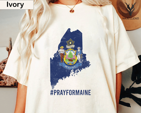 Pray for Maine shirt, Pray for Lewiston Maine Shirt, Gun Control Support, Support Lewiston shirt, Thoughtful prayer for Lewiston victims.jpg