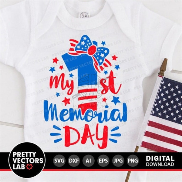 MR-2710202314636-my-first-memorial-day-svg-fourth-of-july-cut-files-my-1st-image-1.jpg