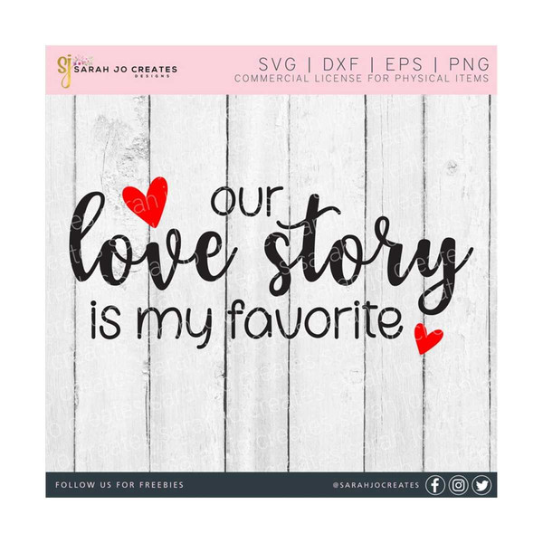 27102023113217-our-love-story-is-my-favorite-svg-our-love-story-svg-image-1.jpg