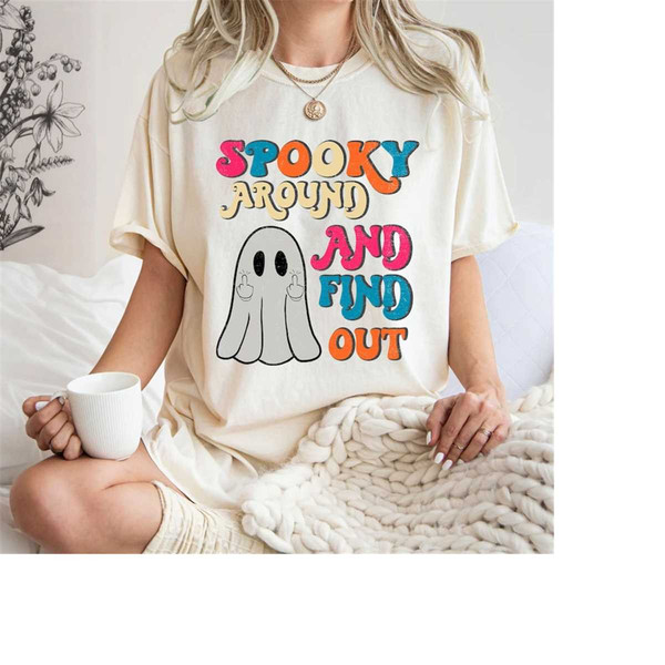 MR-27102023135025-comfort-colors-spook-around-and-find-out-spooky-season-image-1.jpg