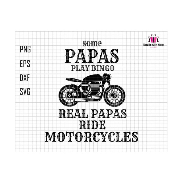 27102023173044-some-papas-play-bingo-real-papas-ride-motorcycles-svg-image-1.jpg