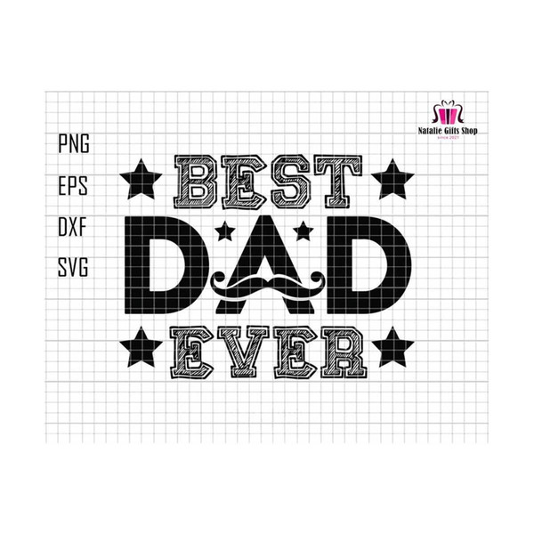 2710202317341-best-dad-ever-svg-best-mustache-dad-svg-dad-svg-image-1.jpg