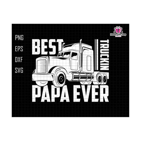 27102023184454-best-trucking-papa-ever-svg-trucker-dad-svg-funny-diesel-image-1.jpg