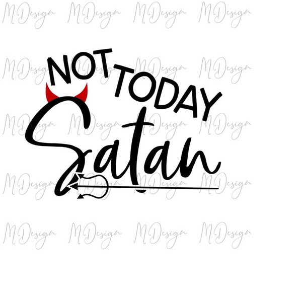 MR-2810202310143-not-today-satan-svg-sarcastic-religious-t-shirt-design-for-image-1.jpg
