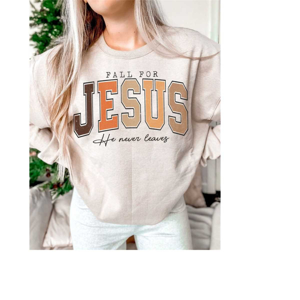 MR-28102023123055-fall-for-jesus-he-never-leaves-sublimation-fall-for-jesus-image-1.jpg