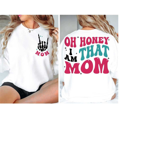 MR-301020239040-oh-honey-i-am-that-mom-svg-oh-honey-i-am-that-mom-png-that-image-1.jpg