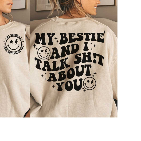 MR-301020239522-my-bestie-and-i-talk-shit-about-you-svg-png-pocket-image-1.jpg