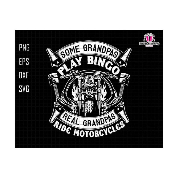 30102023101816-some-grandpas-play-bingo-real-grandpas-ride-motorcycles-svg-image-1.jpg