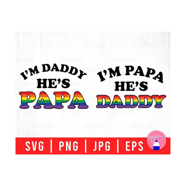 30102023114145-im-daddy-hes-papa-gay-pride-pride-month-gay-dad-image-1.jpg