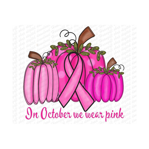 3010202314247-in-october-we-wear-pink-breast-cancer-awareness-png-pink-image-1.jpg