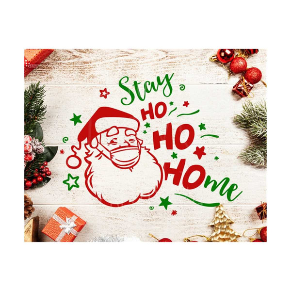 31102023142450-stay-ho-ho-home-svg-santa-with-mask-svg-funny-santa-svg-image-1.jpg