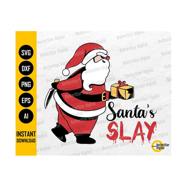 31102023191259-santas-slay-svg-cute-funny-christmas-svg-psycho-santa-image-1.jpg