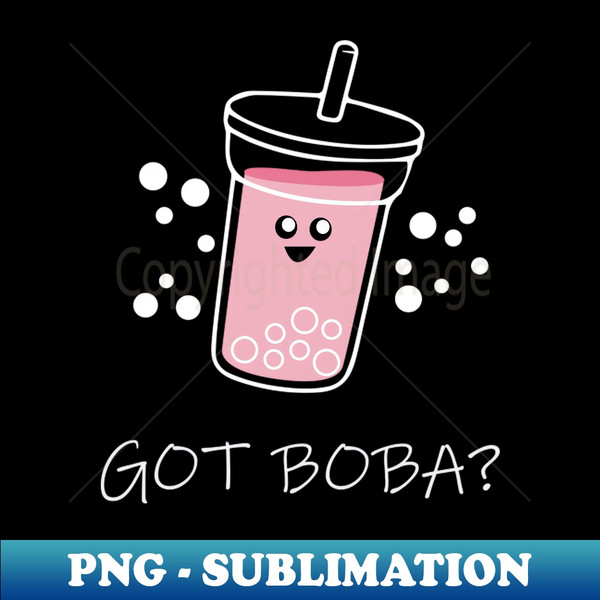 LL-20231031-4084_Got Boba Bubble Tea Lover Gift for Kawaii Boba Tea Lovers 3178.jpg