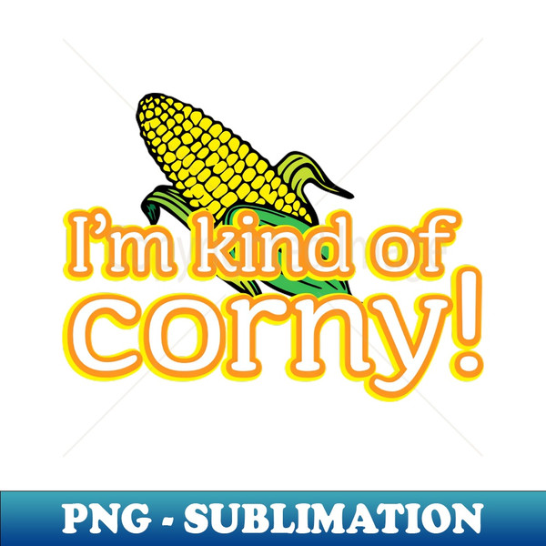 PK-20231031-5116_Im kind of corny 7156.jpg