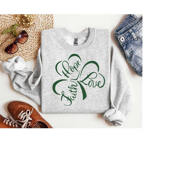 MR-111202385337-faithhopelove-sweatshirt-patricks-day-shirt-image-1.jpg