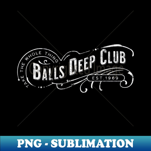 BD-20231101-1662_Balls Deep Club 6400.jpg