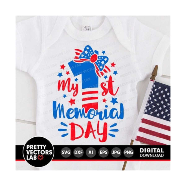 1112023154211-my-first-memorial-day-svg-fourth-of-july-cut-files-my-1st-image-1.jpg
