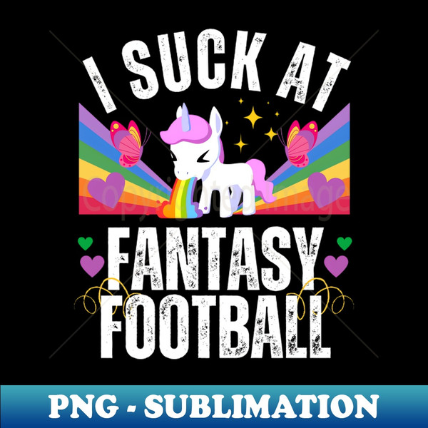 IL-20231101-12255_I Suck at Fantasy Football Rainbow Unicorn 6807.jpg