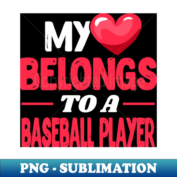 LO-20231101-16925_My heart belongs to a baseball player - Cute Baseball Wife Gift 1295.jpg