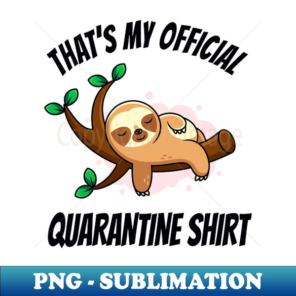 KU-20231102-20473_Official Quarantine Shirt Funny Sloth relaxing 2327.jpg
