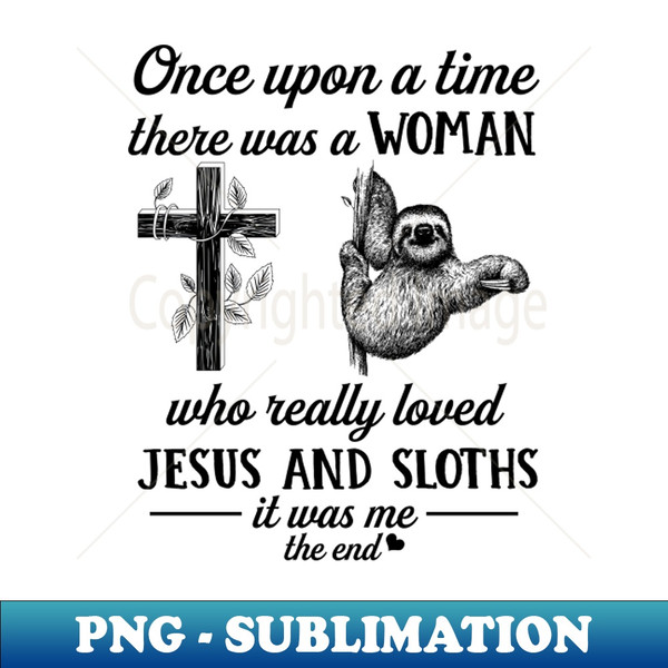 MO-20231102-11785_Once Up A Time There Was A Woman Who Really Loved Jesus And Sloths 3659.jpg