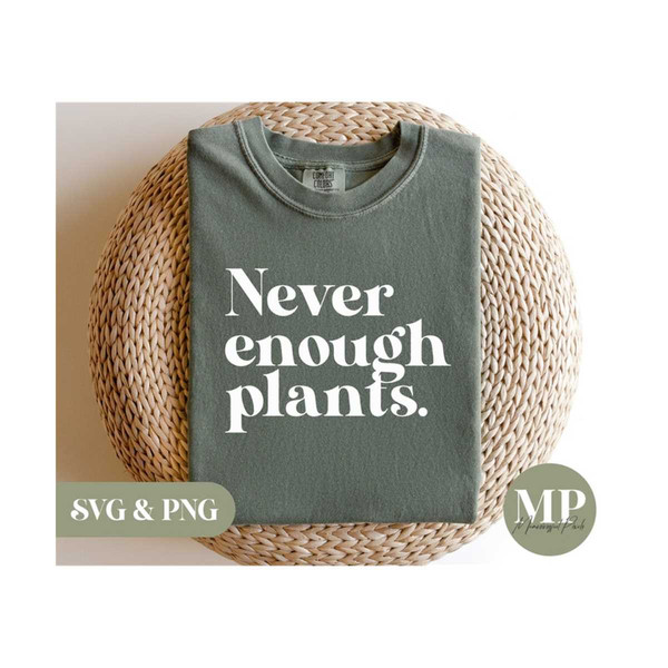 MR-411202392651-never-enough-plants-svg-png-image-1.jpg