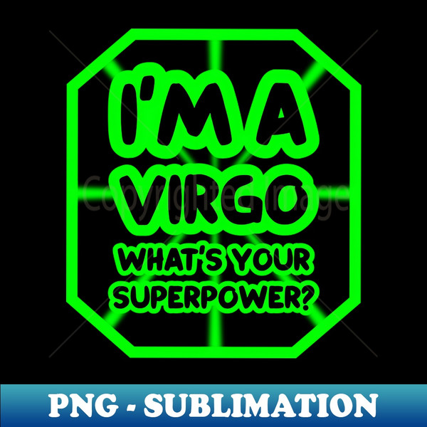 ZC-20231104-13225_Im a virgo whats your superpower 2333.jpg