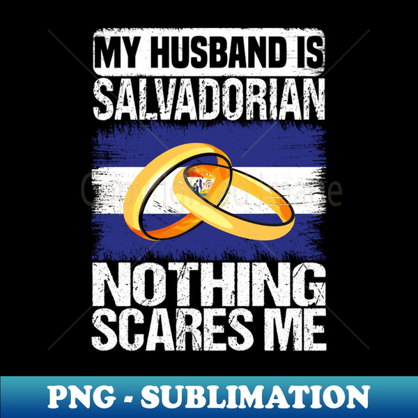 NX-20231106-14952_My Husband Is Salvadorian Nothing Scares Me 1599.jpg