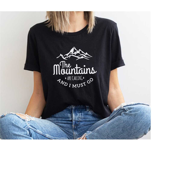 MR-611202382219-the-mountains-are-calling-and-i-must-go-shirt-hiking-lover-image-1.jpg